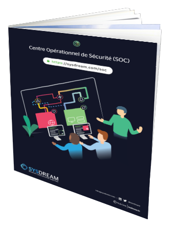Centre opérationnel de sécurité Sysdream